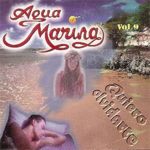 Álbum Vol. 9 Quiero Olvidarte de Agua Marina