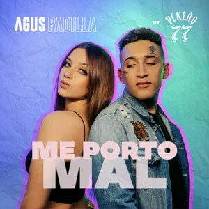 Álbum Me Porto Mal de Agus Padilla