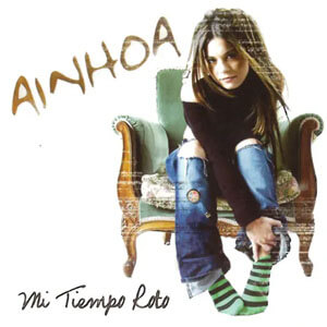 Álbum Mi Tiempo Roto de Ainhoa Ainh-x
