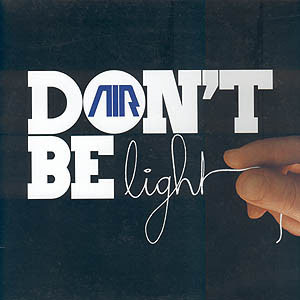 Álbum Don't Be Light de Air