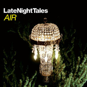 Álbum Late Night Tales: Air (Sampler) - EP de Air