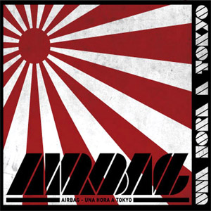 Álbum Una Hora A Tokio de Airbag