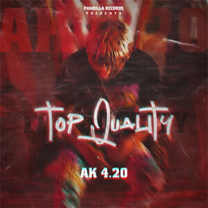 Álbum Top Quality de AK4:20