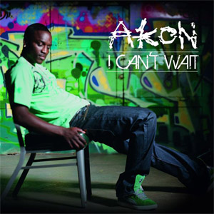 Álbum I Can't Wait  de Akon