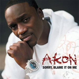 Álbum Sorry, Blame It On Me de Akon