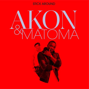 Álbum Stick Around de Akon