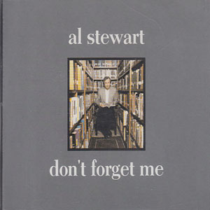 Álbum Don't Forget Me de Al Stewart