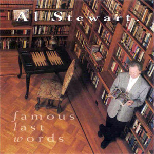 Álbum Famous Last Words de Al Stewart