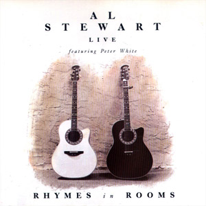 Álbum Rhymes In Rooms: Al Stewart - Live de Al Stewart