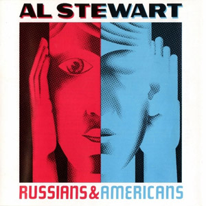 Álbum Russians & Americans (2007)  de Al Stewart
