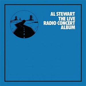 Álbum The Live Radio Concert Album de Al Stewart