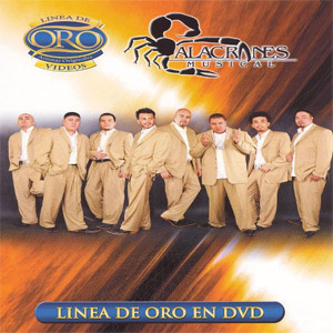 Álbum Línea De Oro de Alacranes Musical