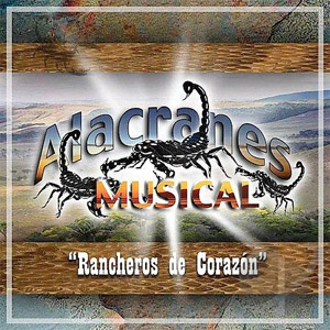 Álbum Rancheros De Corazón de Alacranes Musical