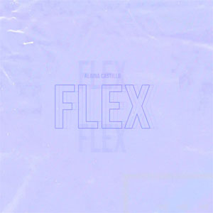 Álbum Flex de Alaina Castillo