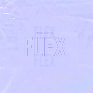 Álbum Flex de Alaina Castillo