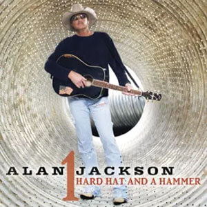 Álbum Hard Hat and a Hammer de Alan Jackson