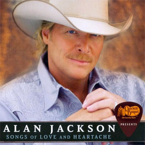 Álbum Songs of Love and Heartache de Alan Jackson