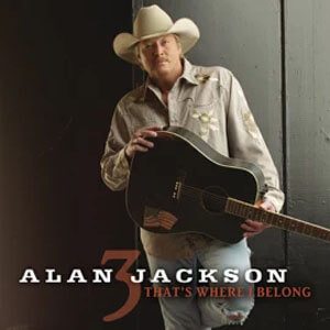 Álbum That's Where I Belong de Alan Jackson