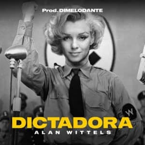 Álbum Dictadora de Alan Wittels