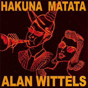 Álbum Hakuna Matata de Alan Wittels