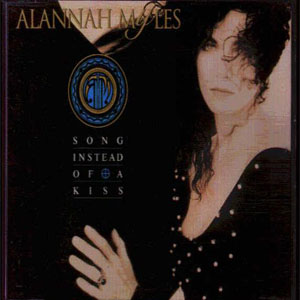 Álbum Song Instead Of A Kiss de Alannah Myles