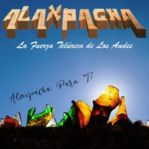 Álbum Alaxpacha para Ti de Alaxpacha