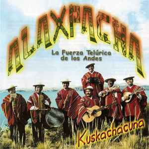 Álbum Kuskachacuna de Alaxpacha