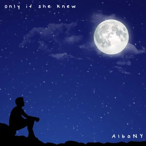 Álbum Only If She Knew de Albany