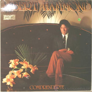 Álbum Comprenderte de Albert Hammond