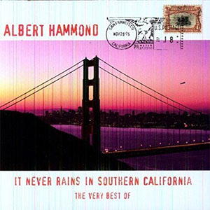 Álbum The Very Best of - It Never Rains In Southern California de Albert Hammond