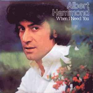 Álbum When I Need You de Albert Hammond
