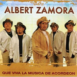 Álbum Que Viva La Música De Acordeón de Albert Zamora
