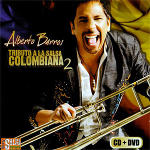 Álbum Tributo A La Salsa Colombiana 2 de Alberto Barros