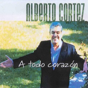 Álbum A Todo Corazón Versión España de Alberto Cortez