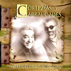 Álbum Cortezias y Cabralidades de Alberto Cortez