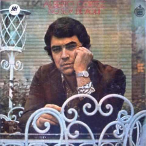 Álbum No Soy De Aquí de Alberto Cortez