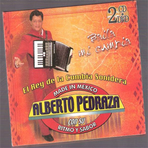 Álbum Baila Mi Cumbia de Alberto Pedraza