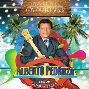 Álbum Con Mucho Ritmo, Con Mucho Sabor de Alberto Pedraza