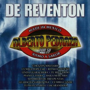 Álbum De Reventón de Alberto Pedraza
