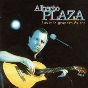 Álbum Sus Más Grandes Éxitos de Alberto Plaza