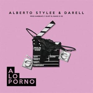Álbum A Lo Porno de Alberto Stylee