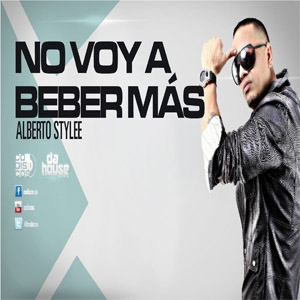 Álbum No Voy A Beber Más de Alberto Stylee