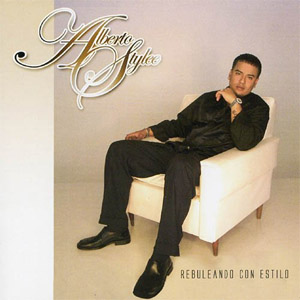 Álbum Rebuliando Con Estilo de Alberto Stylee