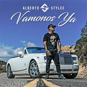 Álbum Vámonos Ya de Alberto Stylee