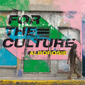 Álbum For The Culture de Alborosie