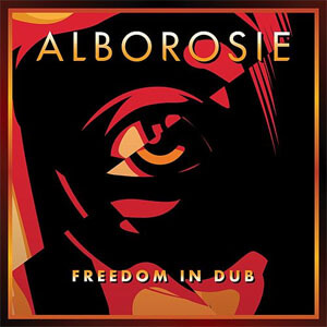 Álbum Freedom In Dub de Alborosie
