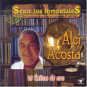 Álbum 16 Éxitos De Oro de Alci Acosta