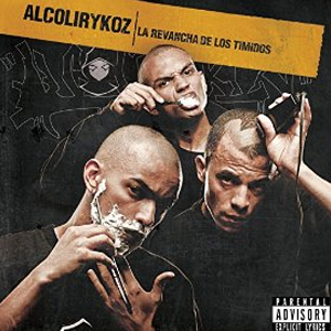 Álbum  La Revancha de los Tímidos de Alcolirykoz