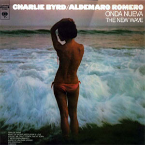 Álbum Charlie Byrd/A. Romero - The New Wave de Aldemaro Romero