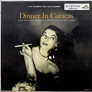 Álbum Dinner in Caracas Vol. 1 de Aldemaro Romero